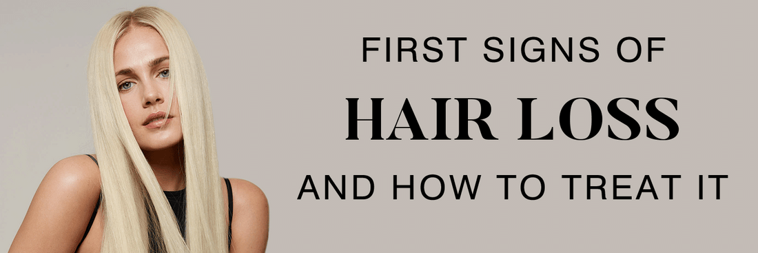 First signs of hair loss and how to treat it