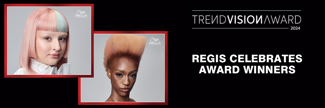 Regis win big at Wella TrendVision for the second year in a row!